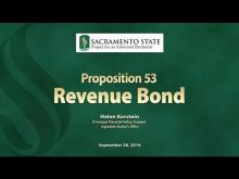 Sacramento State - Project for an Informed Electorate - Prop 53