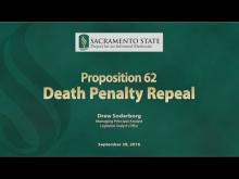 Sacramento State - Project for an Informed Electorate - Prop 62 and Prop 66