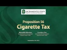 Sacramento State - Project for an Informed Electorate - Prop 56