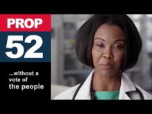 Yes on Prop 52 (YouTube)