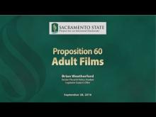 Sacramento State - Project for an Informed Electorate - Prop 60