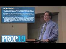 Rancho Cordova Mayor Ken Cooley reviews Proposition 19 -- Ken Cooley