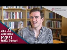 Claremont McKenna College Video Voter - Prop. 57: Criminal Sentences 