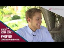 Claremont McKenna College Video Voter - Prop. 60: Condoms in Adult Films 