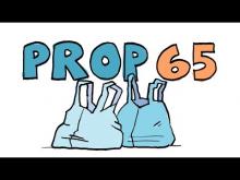 KCET Props in a Minute: Prop 65 - Plastic Bag Proceeds