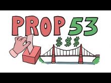 KCET Props in a Minute: Prop 53 - Revenue Bonds