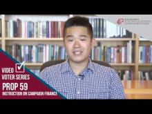 Claremont McKenna College Video Voter - Prop. 59: Instruction on Campaign Finance